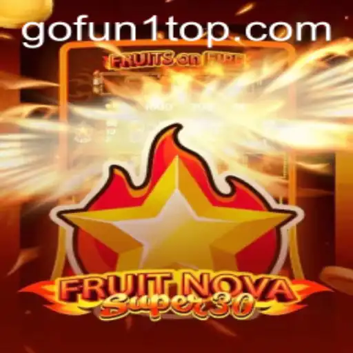 Descubra o Empolgante Mundo de FruitrNovaSupe30